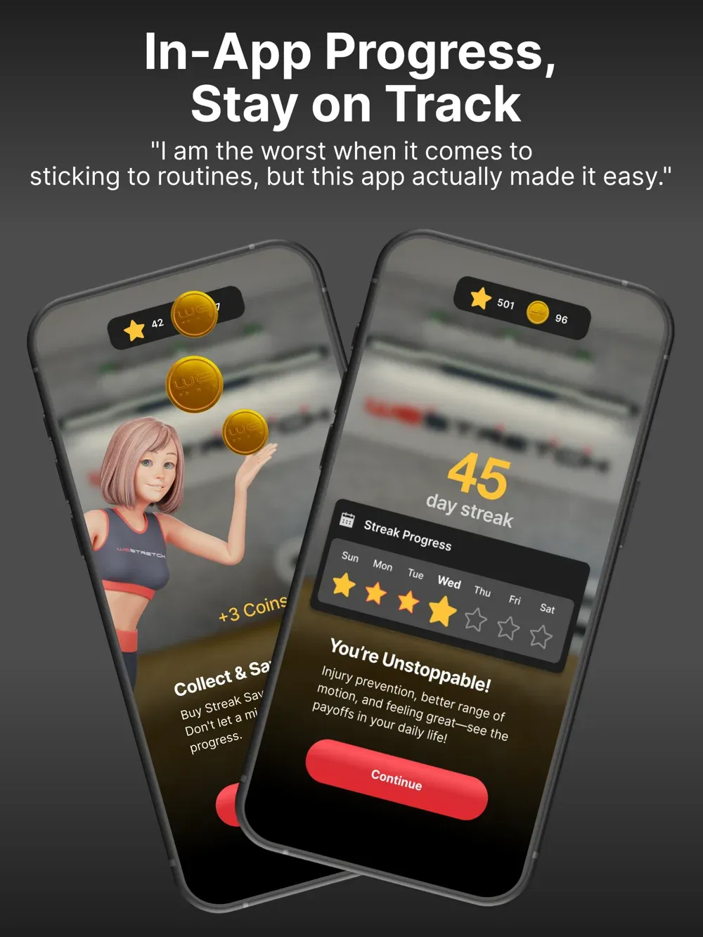 In-app progress screens showing rewards and a stretching streak.